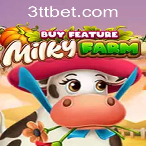 MilkyFarmBuyFeature: Um Novo Mundo de Diversão em 3TBET.COM